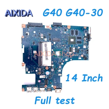 AIXIDA NM-A311 laptop anakart İçin 14 İnç Lenovo G40 G40 - 30 Ana Kurulu N2840 CPU 820M GPU tam test