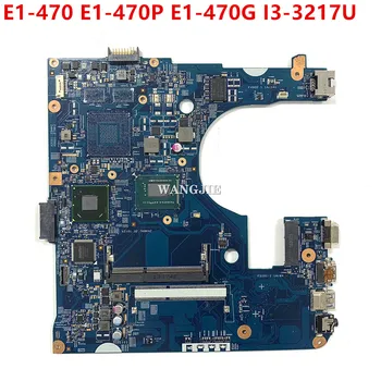 Laptop Anakart İçin Acer Aspire E1-470 E1-470P E1-470G EA40-CX MB 12280-3 48. 4LC02. 031 NBMF811004 NBMF811009