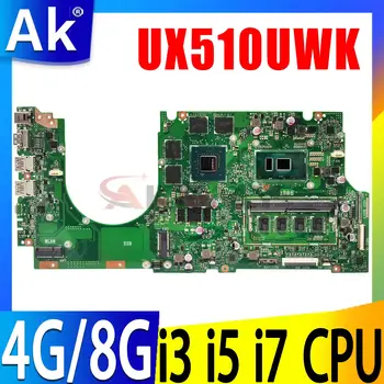 UX510UW Anakart Asus ZenBook İçin UX510UX UX510UWK UX510UXK Laptop Anakart I3 I5 I7 CPU 4G 8G RAM GTX950M GTX960M GPU