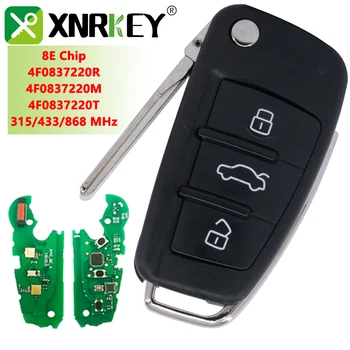 XNRKEY 3 Düğme Araba Uzaktan Anahtar 8E Çip 315/433/868MHz için Audi A6 S6 Q7 2004-2015 IYZ 3314 4F0837220R / D 4F0837220M / T Araba Anahtarı